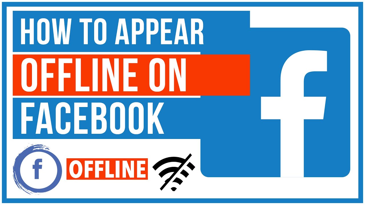 How to Appear Offline on Facebook Think Tutorial