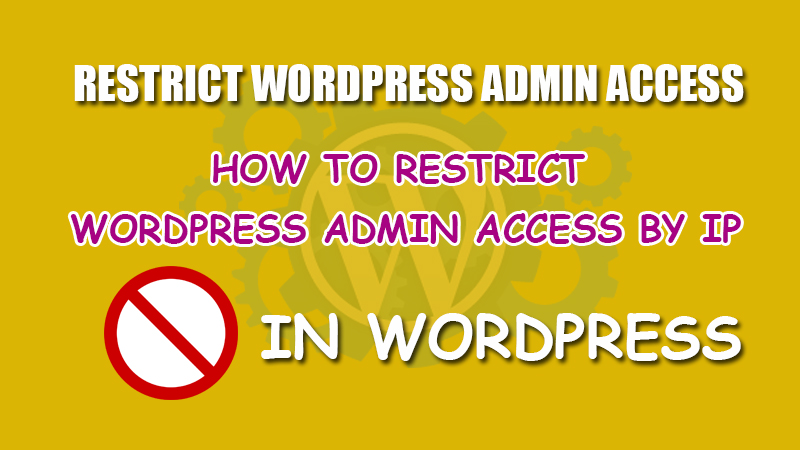 Send a notification via email if someone is attempting to access your admin area; #1 How to Restrict or Control WordPress Admin Access by IP | Tutorialswebsite