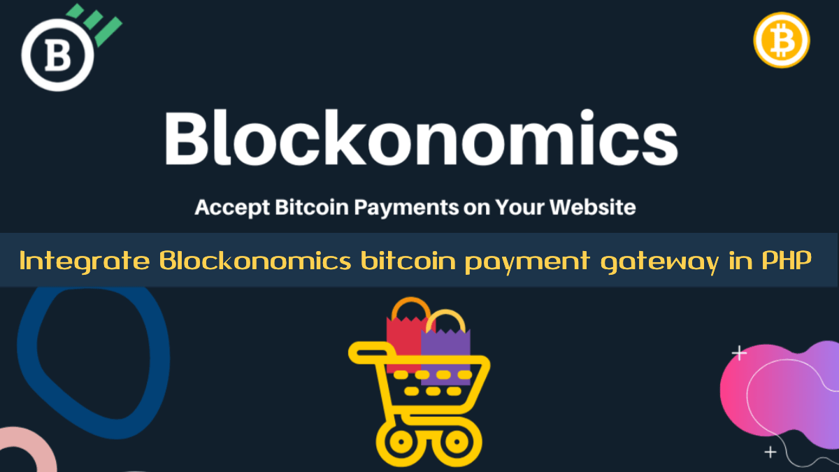 Regular spikes in the bitcoin price chart make this digital cryptocurrency a potentially lucrative invest. 1 Integrate Blockonomics Bitcoin Payment Gateway In Php Tutorialswebsite