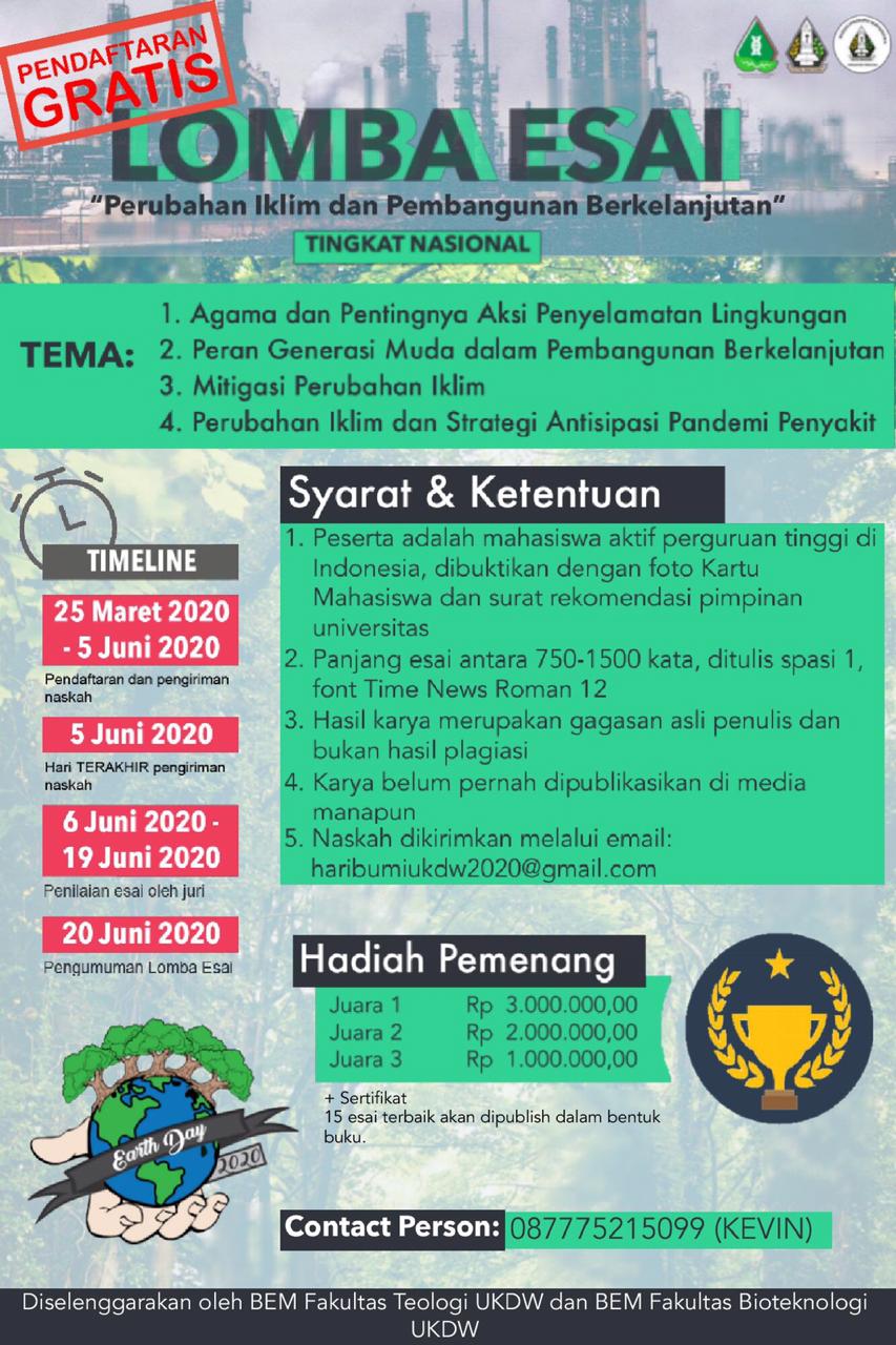 Apalagi biasanya banyak lomba menulis essay untuk mahasiswa. Lomba Esai Perubahan Iklim Pembangunan Berkelanjutan Ukdw