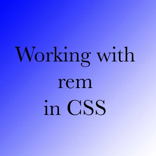 Working with rem in CSS  Teacher