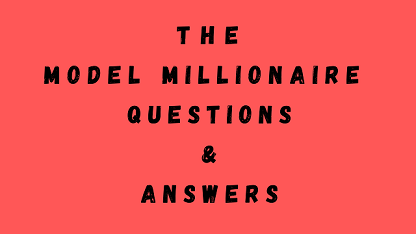 The Model Millionaire Questions Answers Wittychimp