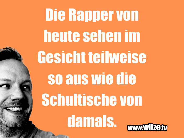 Die Rapper Von Heute Witze Tv