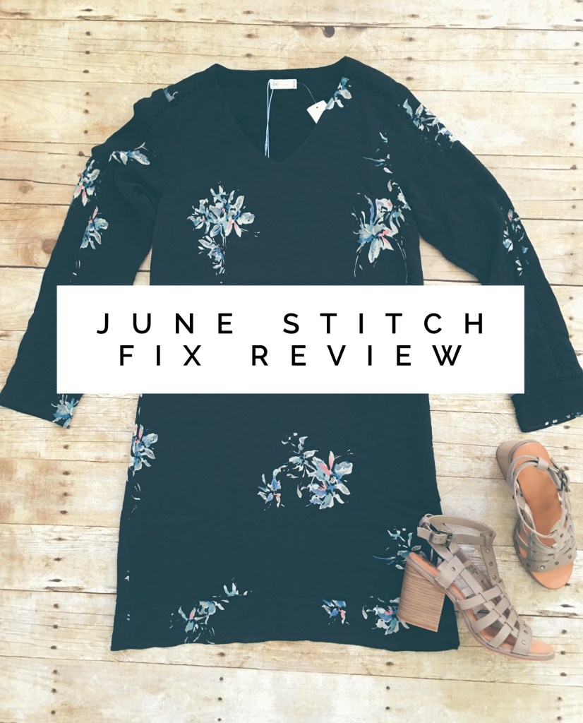 June Stitch Fix Review 
