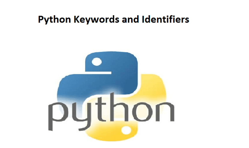 Python Keywords and Identifiers (Variable names) | Python Programming