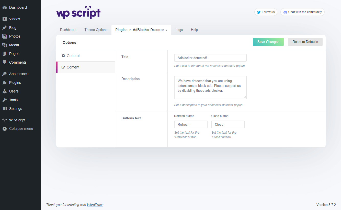 It's totally improved with brand … AdBlock Detector WordPress plugin