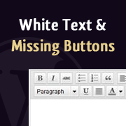 How do you fix white text and missing buttons in wordpress visual editor? How To Fix White Text And Missing Buttons In Wordpress Visual Editor