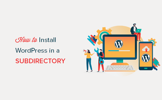 Berikut ini merupakan tutorial bagaimanakah cara install wordpress tanpa melalui. How To Install Wordpress In A Subdirectory Step By Step