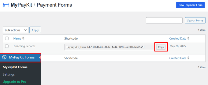 Copy the shortcode for your payment form Copy the shortcode for your payment form