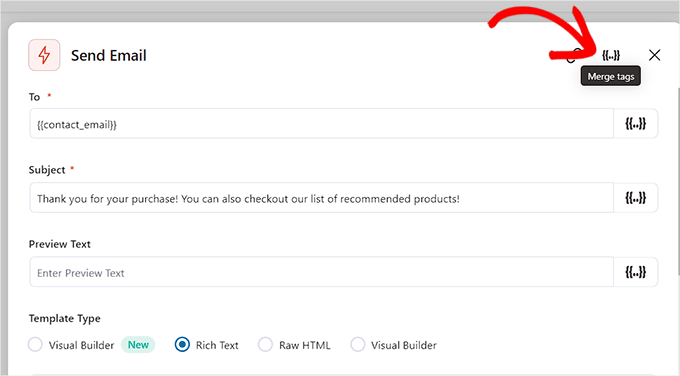 Click the Merge tags button Click the Merge tags button