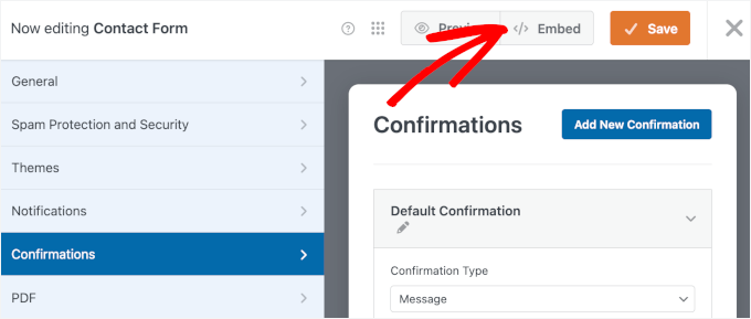 The Embed button in WPForms The Embed button in WPForms