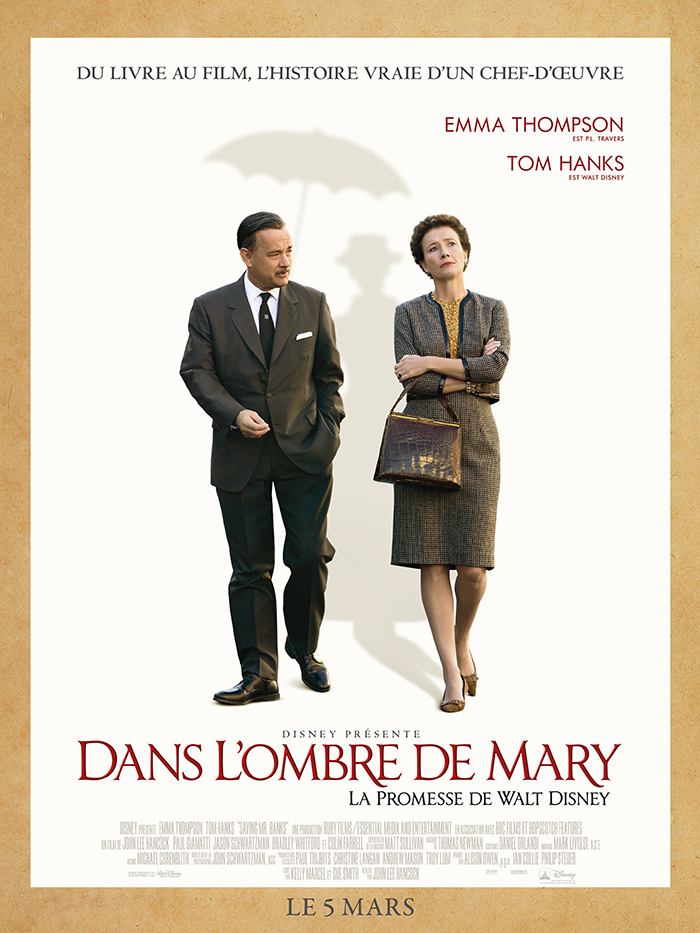 Dans L Ombre De Mary Acteurs Critique de « Dans l’ombre de Mary, la promesse de Walt Disney » – Zickma