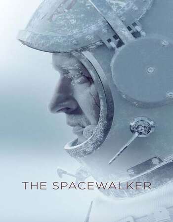 Spacewalker (2020) Full Movie