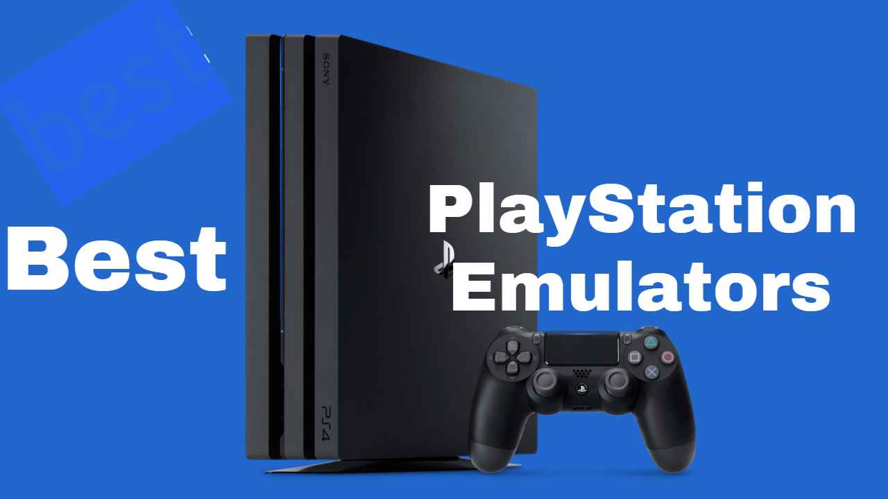 Ps4 emulator for mobile is avaiable on android & ios. 6 Best PlayStation Emulator For Desktop/PCs[Ps2-Ps4