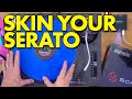 How To Get A Serato Scratch Live Skin On Your Serato DJ Pro