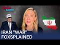 Desi Lydic Foxsplains Trump's Iran Not-War | The Daily Show
