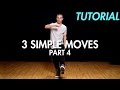 3 Simple Dance Moves for Beginners - Part 4 (Hip Hop Dance Moves Tutorial) | Mihran Kirakosian