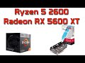 Ryzen 5 2600 \u0026 Radeon RX 5600 XT Gaming Test: Fortnite, COD, Overwatch \u0026 More