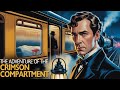 Sherlock Holmes and The Adventure of the Crimson Compartment | Cozy Train Mystery at 221B
