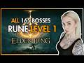 I beat ALL 165 Elden Ring Bosses at RUNE LEVEL 1 (RL1) | Thundrea