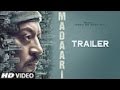 MADAARI Official Trailer  2016 | Jimmy Shergill , Irrfan Khan  | T-Cries |