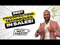 Best Prospecting Techniques for 2025
