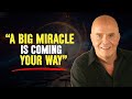 ഒരു വലിയ അത്ഭുതം നിങ്ങളുടെ വഴിക്ക് വരുന്നു! അത് സ്വീകരിക്കാൻ തയ്യാറാകൂ | വെയ്ൻ ഡയർ ശക്തമായ സന്ദേശം
