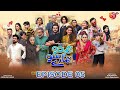 Hum 2 Hamaray 100 | Episode 05 | AAN TV