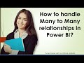 How to handle Many to Many relationships in Power BI