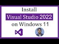 How to install Visual Studio 2022 on Windows 11