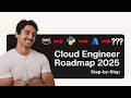 How to Become a Cloud Engineer in 2025 (Step-by-Step Roadmap)