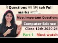 MOST Important Questions | Computer Science | Computational thinking and Programming | Class 12th
