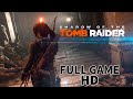 SHADOW OF THE TOMB RAIDER Gameplay Walkthrough No.1 FULL GAME (1080p HD 60FPS PC) - No Commentary