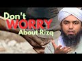 Don't Worry About Rizq | Rozi ki Fikar na Karo | By Engineer Mohammad Ali Mirza