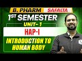 B. Pharm 1st Semester | HAP-I Unit 1 | Introduction to Human Body | B. Pharm Safalta Series | PW