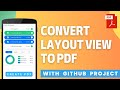 Create PDF from any XML Layout/View in Android Studio - Step by Step Tutorial