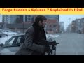 Fargo Season 1 Episode 7 Explanation In Hindi || Fargo Television Series