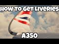 How To Download Liveries for iniBuilds A350!