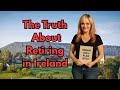 Retire to Ireland in 2025: Land Grants, Visas \u0026 Charm!