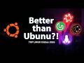 10 Linux Distros Better Than Ubuntu in 2026 (Fast, Beautiful \u0026 Powerful Alternatives)