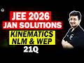 JEE Main 2026 Jan Attempt Solutions - Kinematics NLM \u0026 Work Energy Power | Eduniti | Mohit Sir