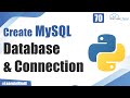 How to Create MySQL Database \u0026 Connection in Python | python Tutorials