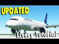 *UPDATED* How To Install Liveries Tutorial | Microsoft Flight Sim 2020