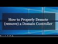 How to Demote a Domain Controller running Windows Server 2016