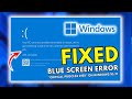 Fix Blue Screen Error \