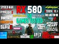 RX 580: Test in 50 Games in 2023 | Epic Gaming Performance