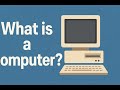 what is a computer