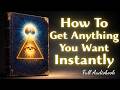 IGNORE REALITY: How To Get Anything You Want Instantly (Full Audiobook)