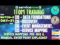 ITOM Training || Batch 5 || Day 31 || Service Mapping: Pre-Req \u0026 Manual Entry Point Explained #itom