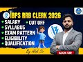 IBPS RRB Clerk 2026 Complete Details | Salary, Syllabus, Cut Off \u0026 Eligibility